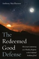 Book cover of The Redeemed Good Defense by Anthony MacPherson