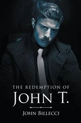 Book cover of The Redemption of John T. by John Billecci