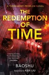 Book cover of The Redemption of Time by Baoshu