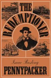 Book cover of The Redemptioner by Isaac Rusling Pennypacker