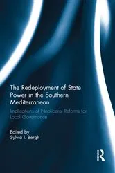 Book cover of The Redeployment of State Power in the Southern Mediterranean by Sylvia I. Bergh