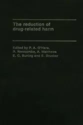 Book cover of The Reduction of Drug-Related Harm by E. C. Buning