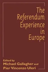 Book cover of The Referendum Experience in Europe by Pier Vincenzo Uleri