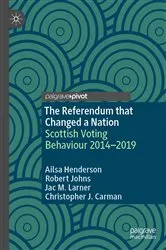 Book cover of The Referendum that Changed a Nation by Ailsa Henderson