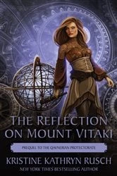 Book cover of The Reflection on Mount Vitaki by Rusch, Kristine, Kathryn
