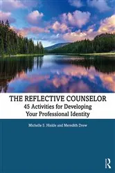 Book cover of The Reflective Counselor by Michelle S. Hinkle