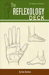 Book cover of The Reflexology Deck by Katy Dreyfuss