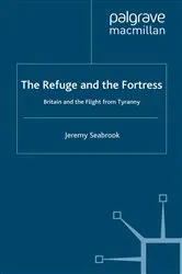 Book cover of The Refuge and the Fortress by J. Seabrook