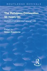 Book cover of The Refugees Convention 50 Years on by Unknown