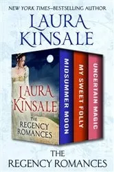 Book cover of The Regency Romances by Laura Kinsale