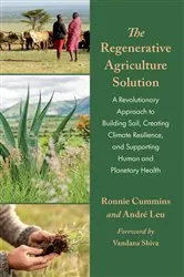 Book cover of The Regenerative Agriculture Solution by Andre Leu