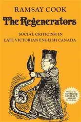 Book cover of The Regenerators by Ramsay Cook