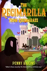 Book cover of THE REGIMARILLA FROM REGIMARAZZ by Penny Higgins