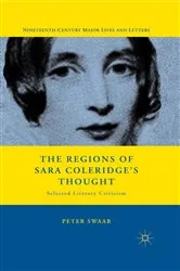 Book cover of The Regions of Sara Coleridge's Thought by P. Swaab