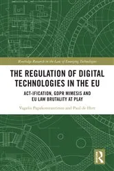 Book cover of The Regulation of Digital Technologies in the EU by Unknown