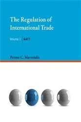 Book cover of The Regulation of International Trade, Volume 1 by Unknown
