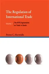 Book cover of The Regulation of International Trade, Volume 2 by Petros C. Mavroidis