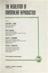 Book cover of The Regulation of Mammalian Reproduction. by Sheldon Segal