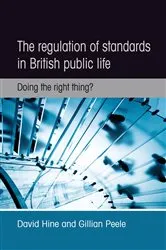 Book cover of The regulation of standards in British public life by Unknown