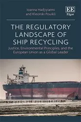 Book cover of The Regulatory Landscape of Ship Recycling by Unknown