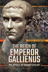 Book cover of The Reign of Emperor Gallienus by Unknown