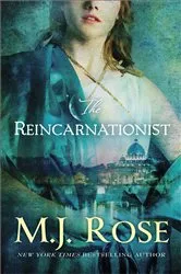 Book cover of The Reincarnationist by M. J. Rose