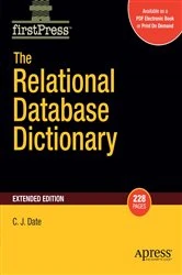Book cover of The Relational Database Dictionary, Extended Edition by Christopher Date