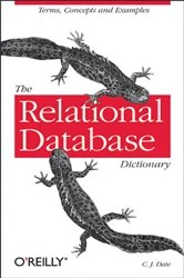 Book cover of The Relational Database Dictionary by C. J. Date