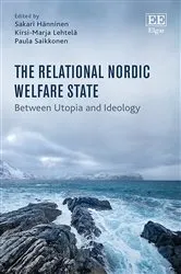 Book cover of The Relational Nordic Welfare State by Sakari Hänninen