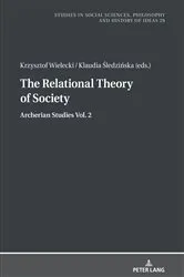 Book cover of The Relational Theory Of Society by Jan Burzyński