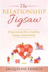 Book cover of The Relationship Jigsaw by Jacqueline Francis