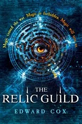 Book cover of The Relic Guild by Edward Cox