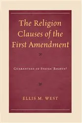 Book cover of The Religion Clauses of the First Amendment by Unknown