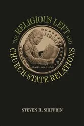 Book cover of The Religious Left and Church-State Relations by Steven H. Shiffrin