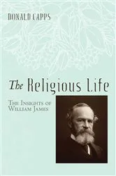 Book cover of The Religious Life by Donald Capps
