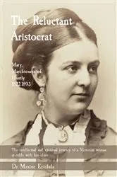 Book cover of The Reluctant Aristocrat by Maxine Eziefula