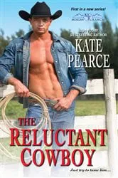 Book cover of The Reluctant Cowboy by Kate Pearce