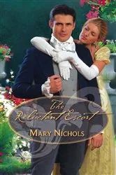 Book cover of The Reluctant Escort by Mary Nichols