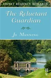 Book cover of The Reluctant Guardian by Jo Manning