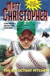 Book cover of The Reluctant Pitcher by Matt Christopher