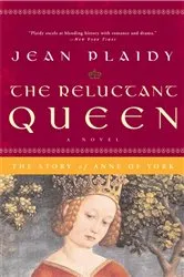 Book cover of The Reluctant Queen by Jean Plaidy