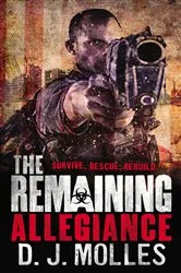 Book cover of The Remaining: Allegiance by D. J. Molles