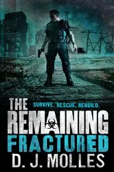 Book cover of The Remaining: Fractured by D. J. Molles