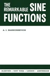 Book cover of The Remarkable Sine Functions by A. I. Markushevich