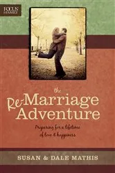 Book cover of The Remarriage Adventure by Dale Mathis