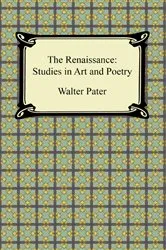 Book cover of The Renaissance by Walter Pater