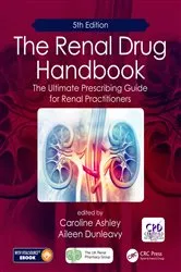 Book cover of The Renal Drug Handbook (5th ed.) by Caroline Ashley