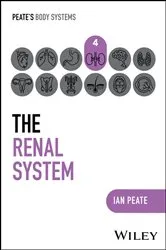 Book cover of The Renal System by Ian Peate