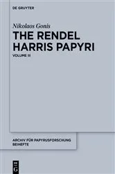 Book cover of The Rendel Harris Papyri by Nikolaos Gonis