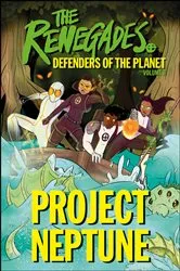 Book cover of The Renegades Project Neptune by Jeremy Brown